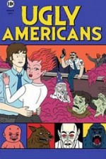 Watch Ugly Americans Zumvo